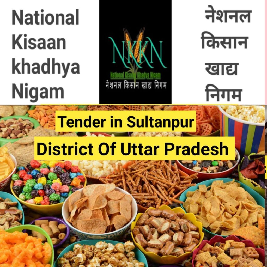 Tender in National Kisaan Khadya Nigam District Sultanpur of Uttar Pradesh Unit