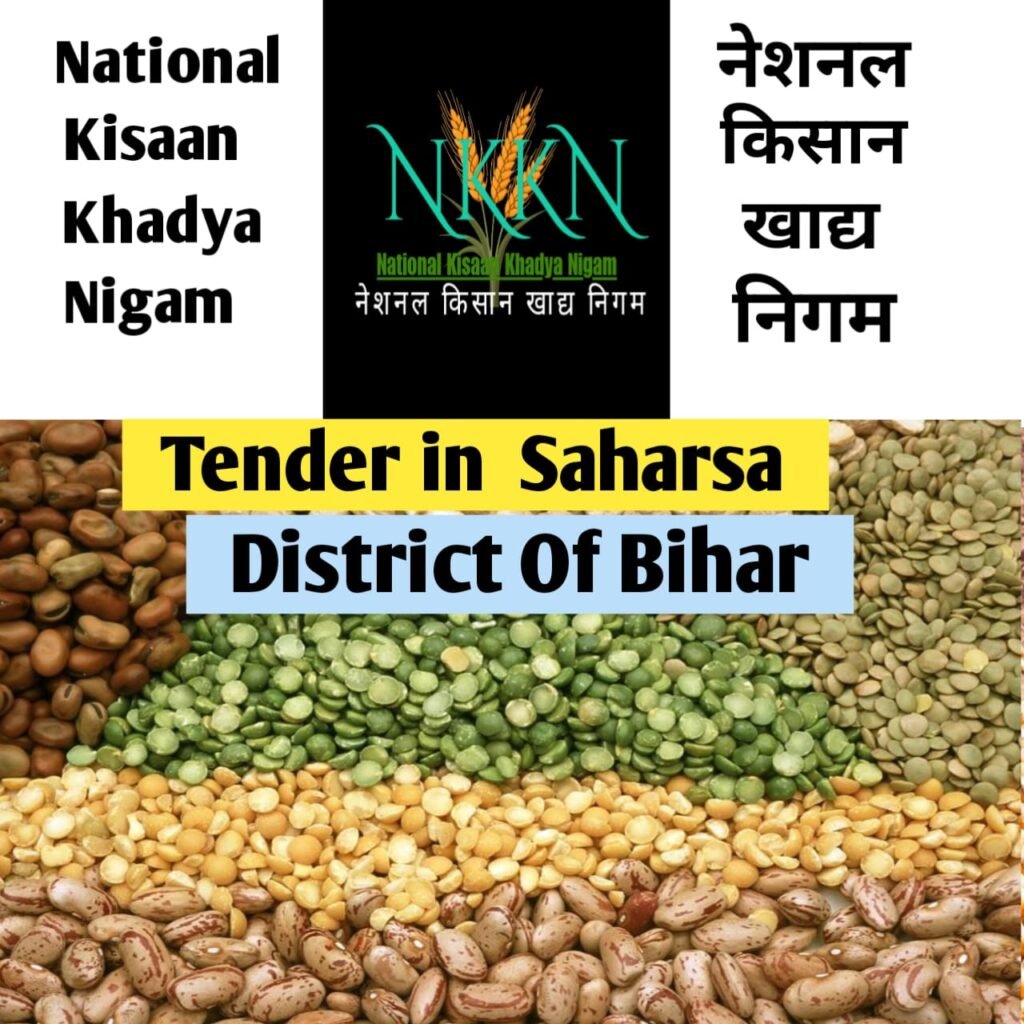 Tender in National Kisaan Khadya Nigam District Saharsa of Bihar Unit